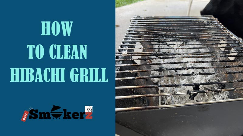 How to Clean Hibachi Grill